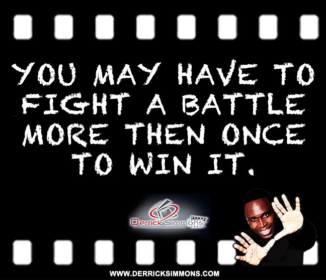 FIGHT A BATTLE