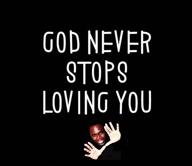 God never stops