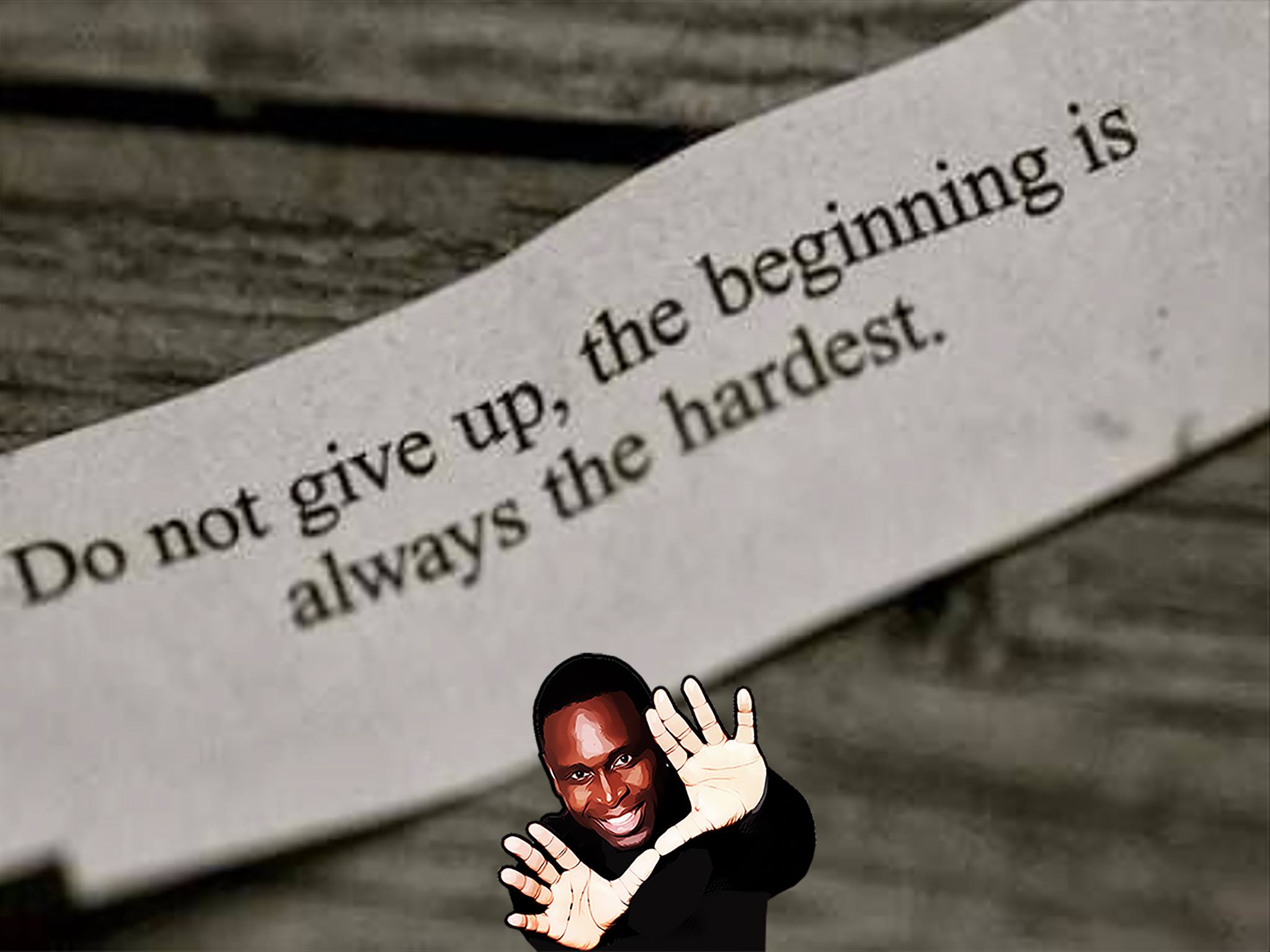 don't give up